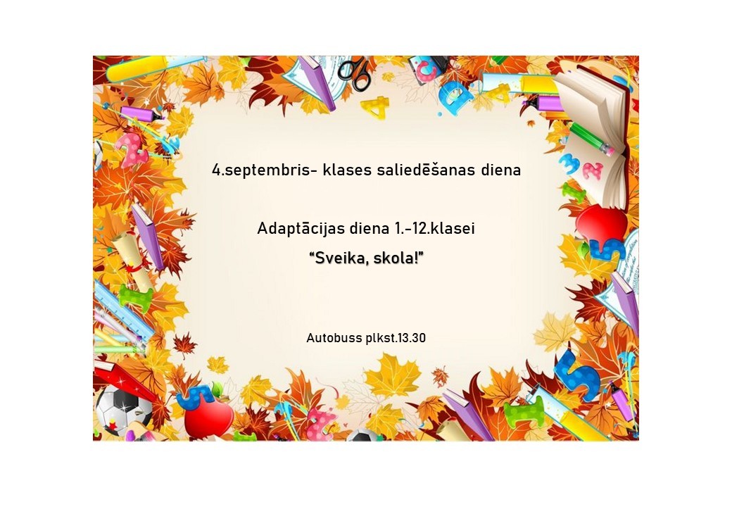 4.septembris klases saliedēšanas diena