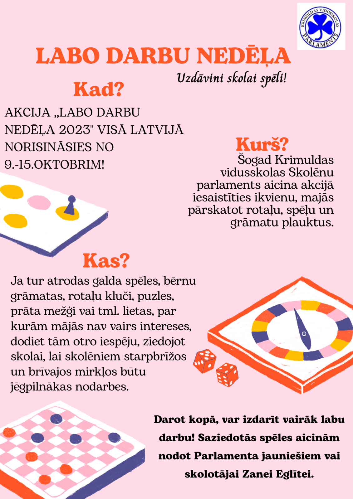 Aicinājums-Uzdāvini skolai spēli