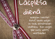 Sveiciens Lāčplēša dienā