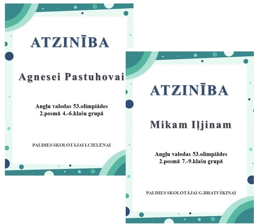 Angļu valodas olimpiādē Atzinība - Agnese Pastuhova un Miks Iļjins