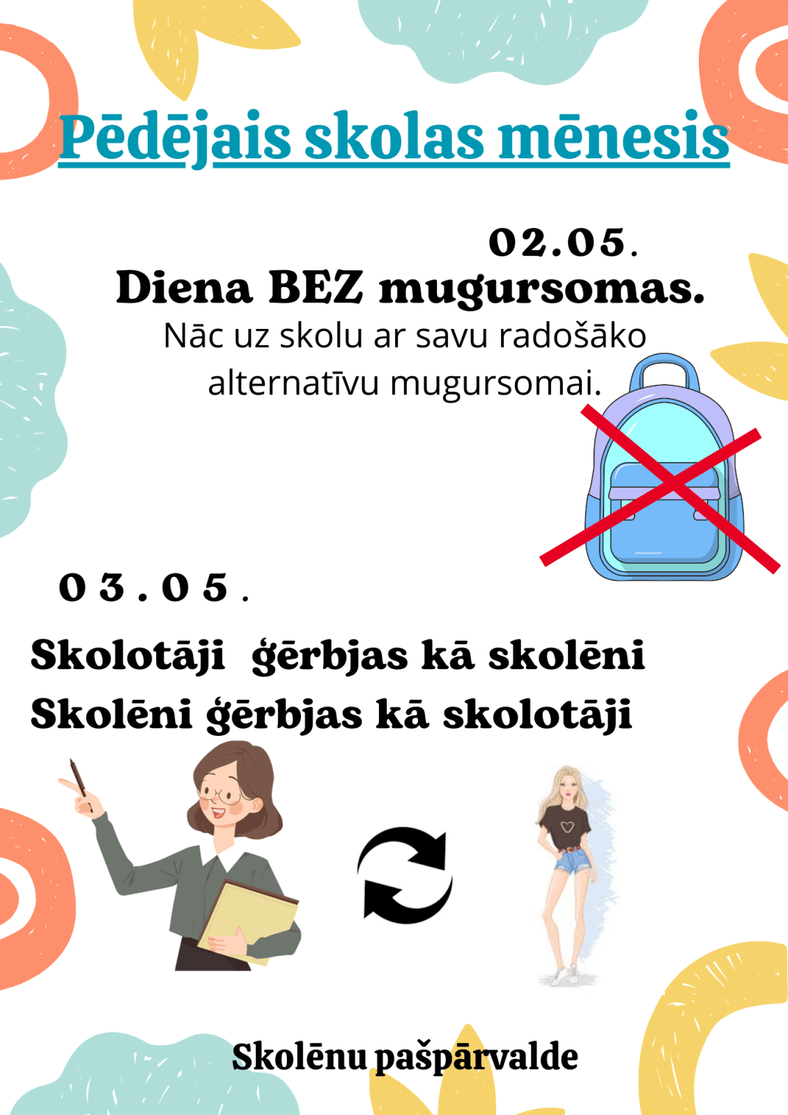 Diena BEZ mugursomas