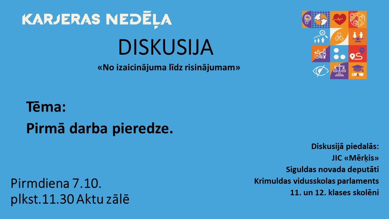 Diskusija-Pirmā darba pieredze