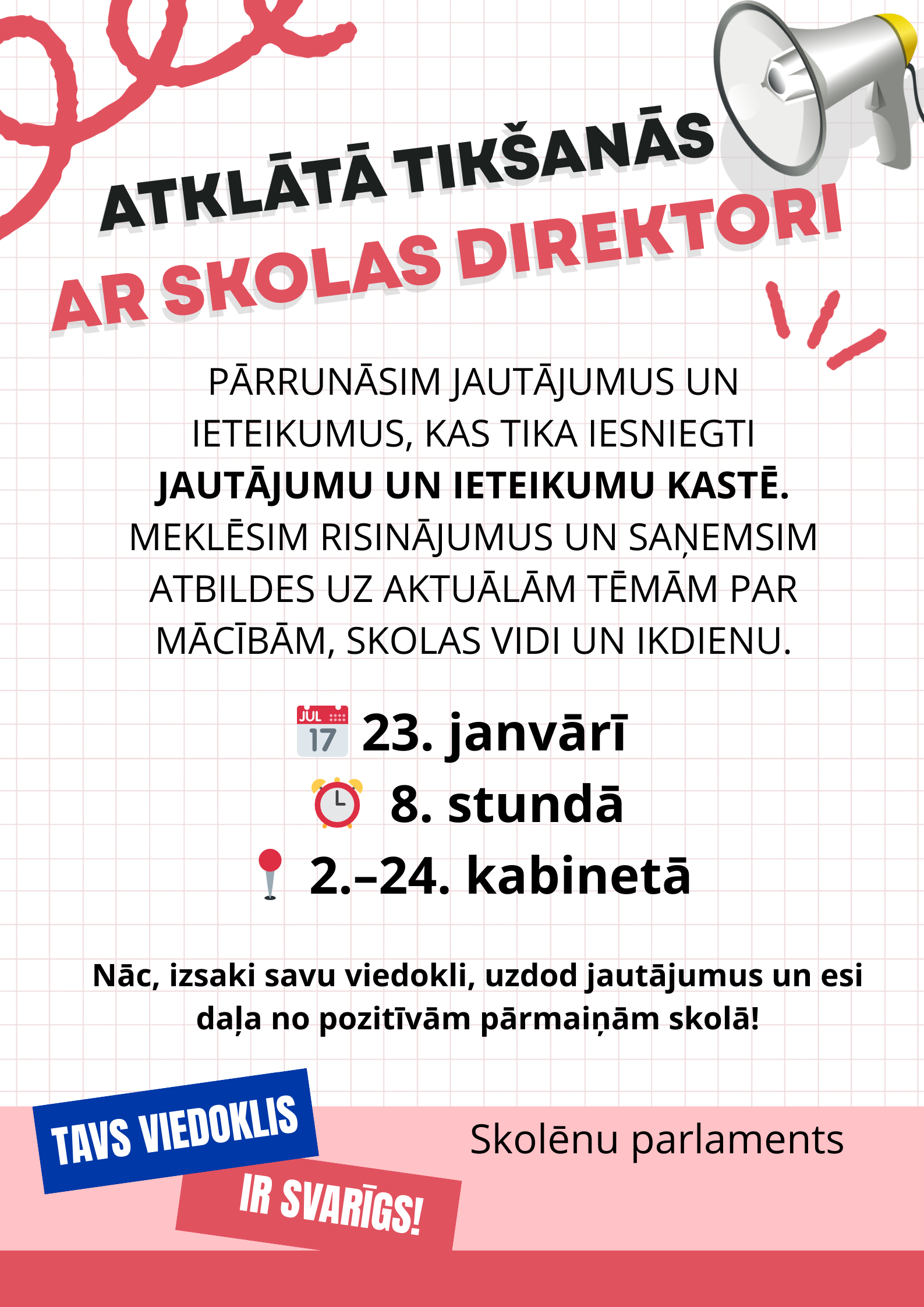 Tikšanās ar direktori